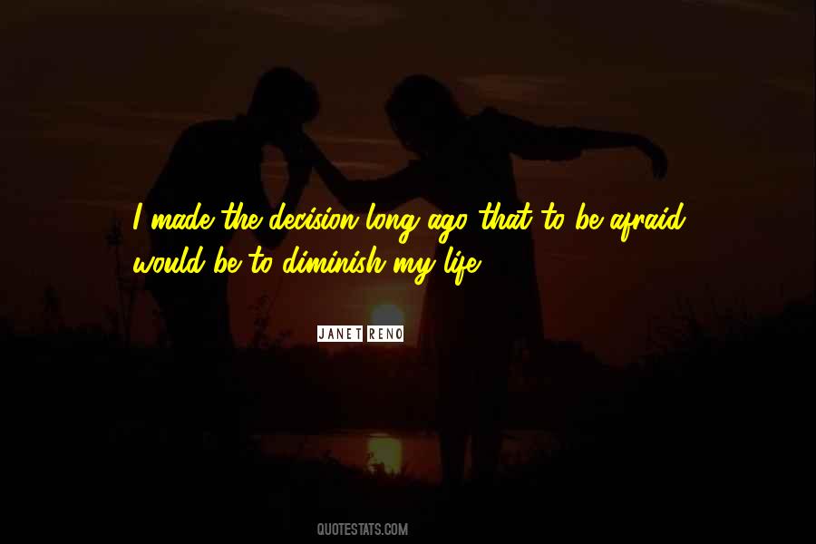 Decision Made Quotes #37362