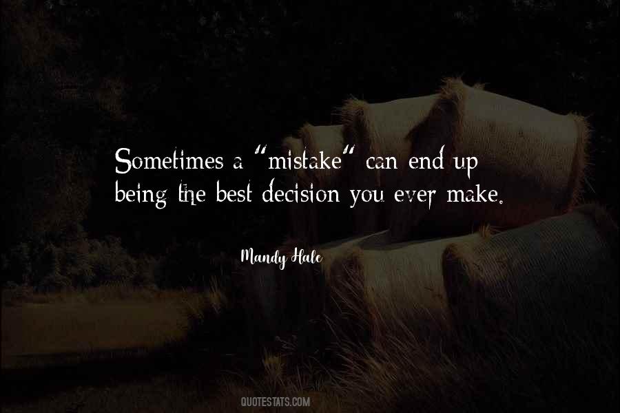 Decision Taking Quotes #1285841