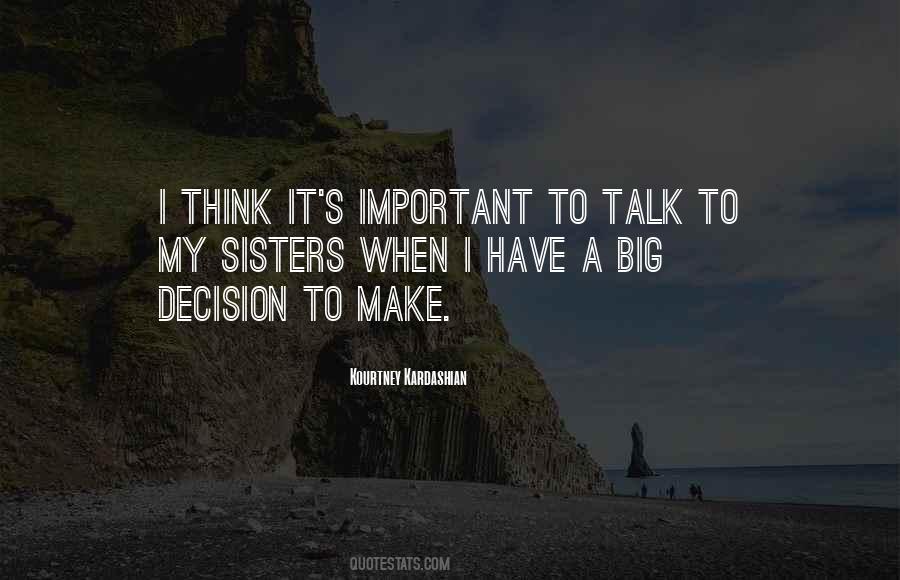 Decision To Make Quotes #1090889
