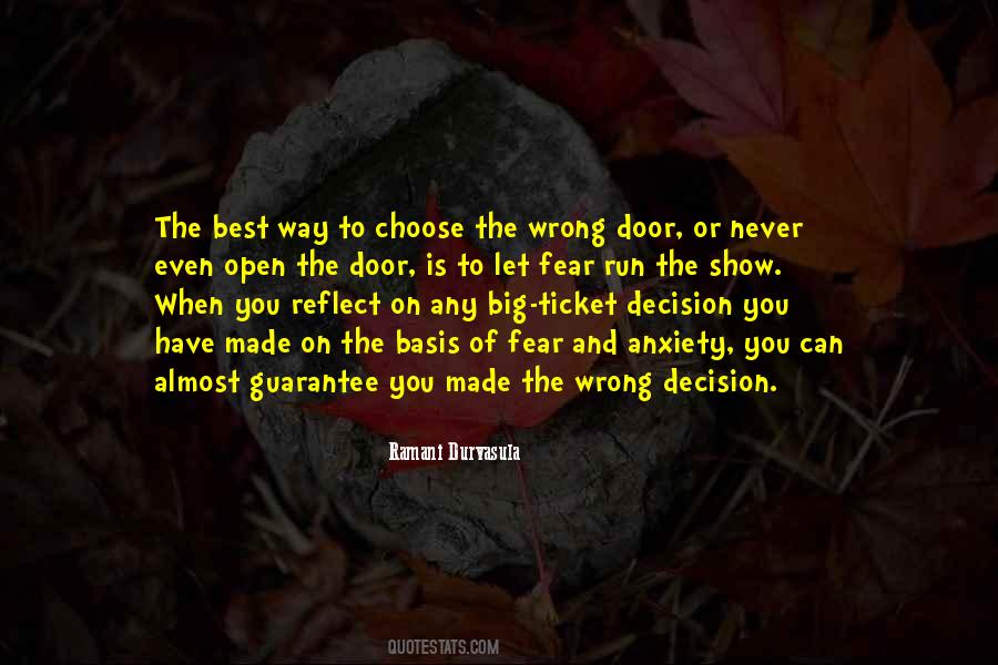 Decision You Made Quotes #811636