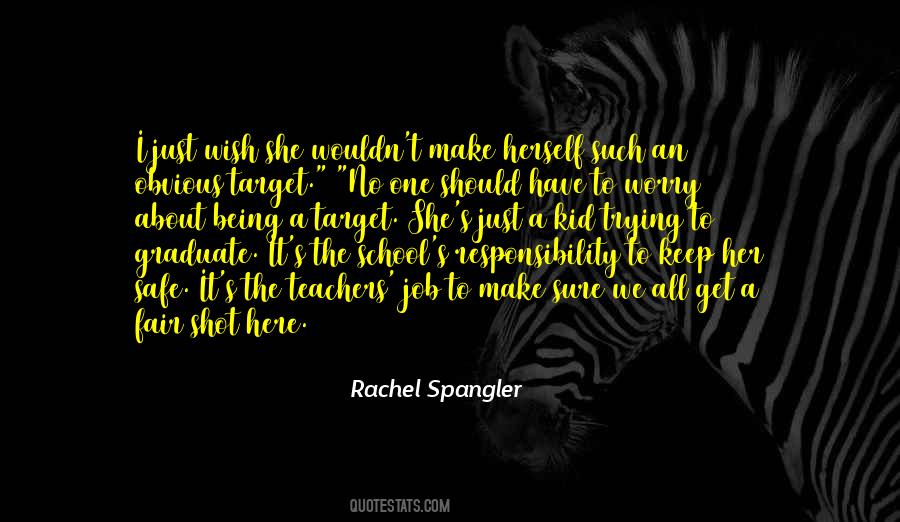 Quotes About Being A Target #996383