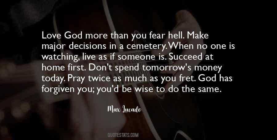 Decisions God Quotes #1272734