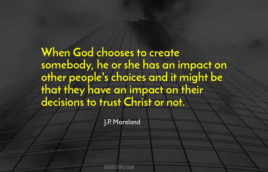 Decisions God Quotes #1508171