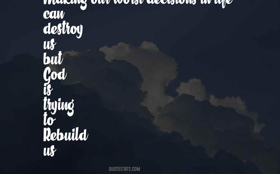 Decisions God Quotes #300140