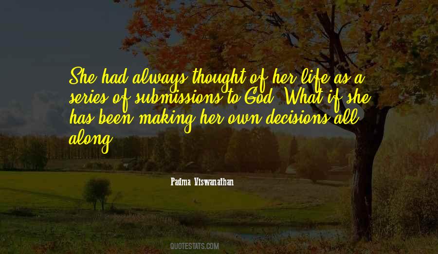 Decisions God Quotes #460795