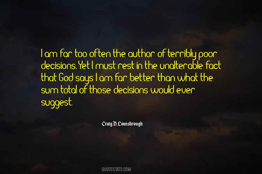 Decisions God Quotes #746583