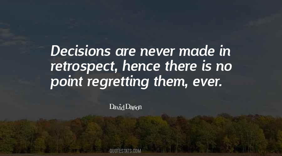 Decisions Inspirational Quotes #1239650