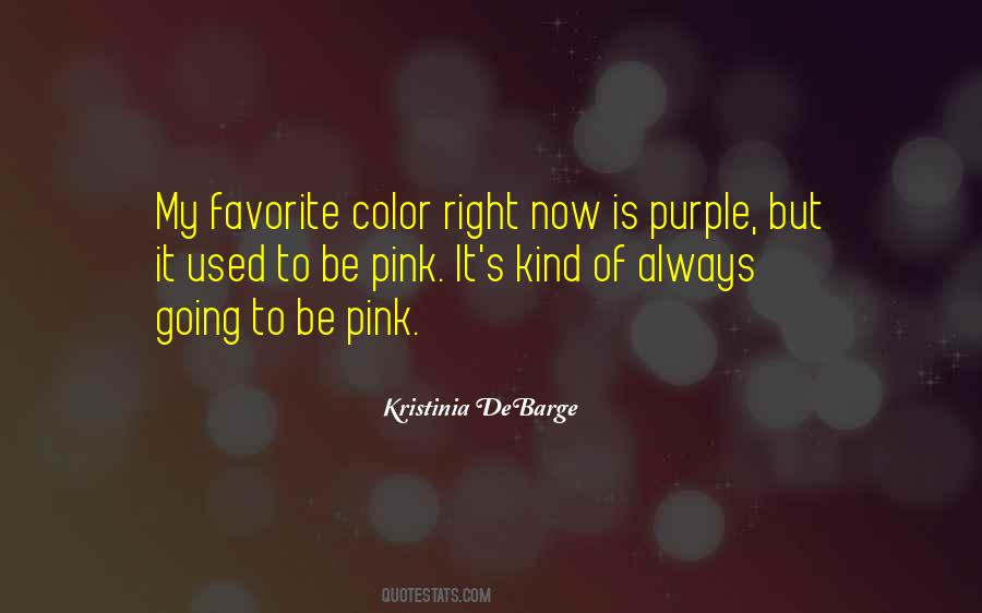 Color Purple Until You Do Right By Me Quotes #890699