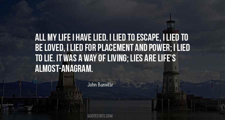 It Was All Lies Quotes #916613
