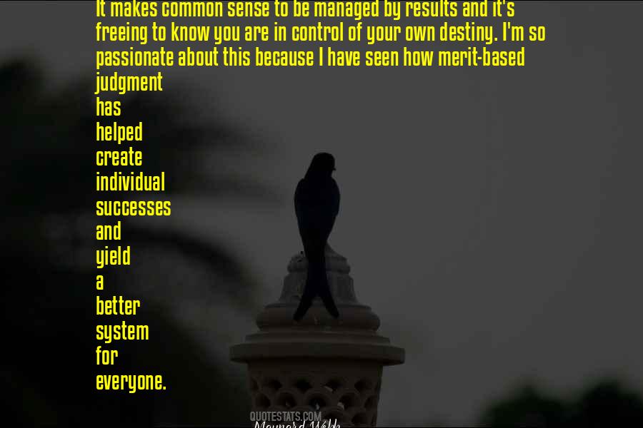 Own Your Destiny Quotes #1109786