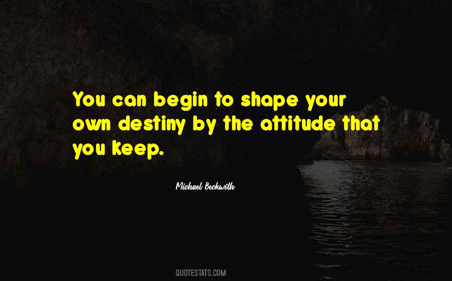 Own Your Destiny Quotes #123462
