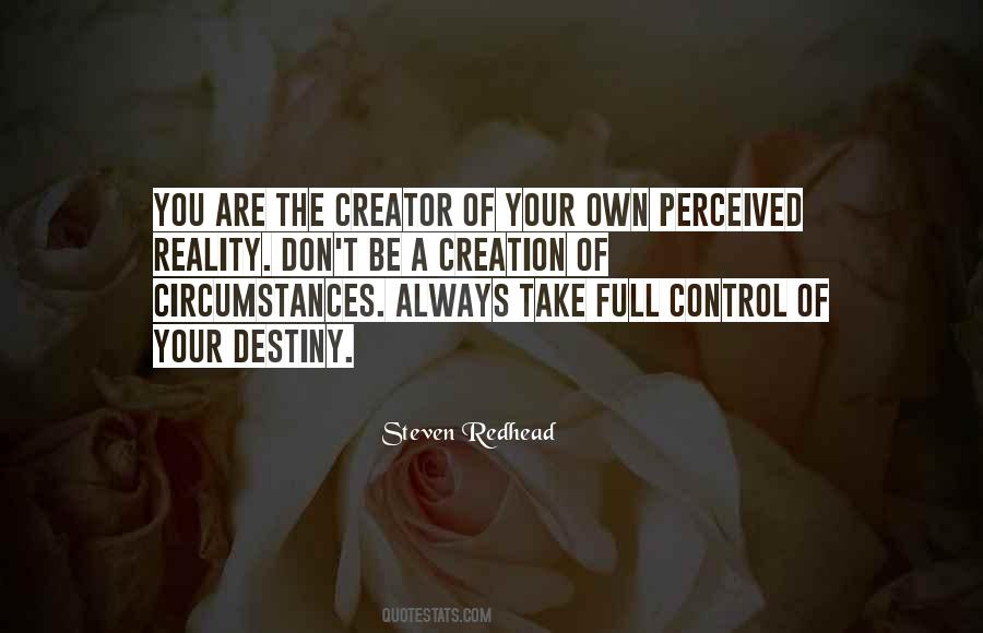 Own Your Destiny Quotes #757051