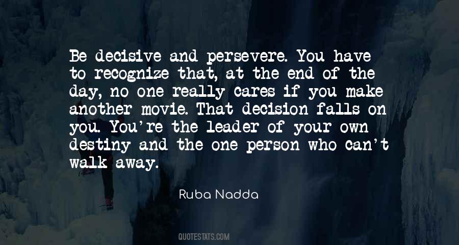 Own Your Destiny Quotes #871045