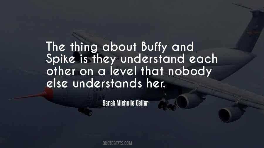 Buffy And Spike Quotes #1083937