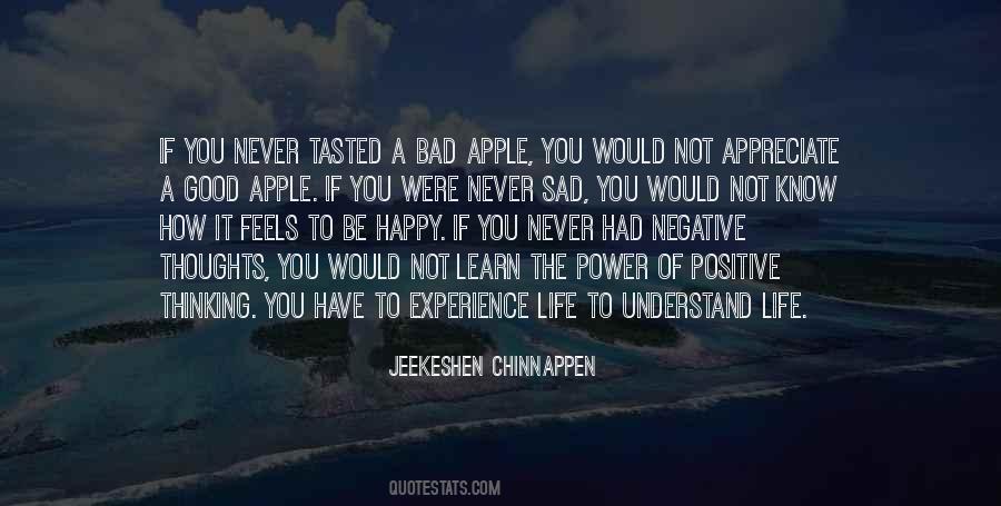 Be Happy Not Sad Quotes #1244965