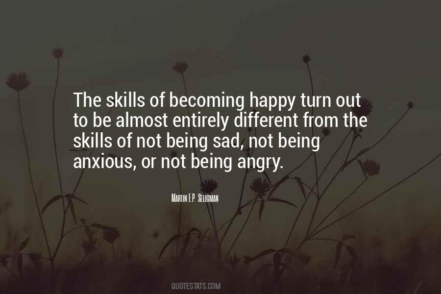 Be Happy Not Sad Quotes #1339755