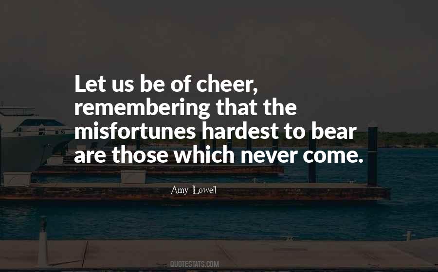 Please Cheer Me Up Quotes #62131
