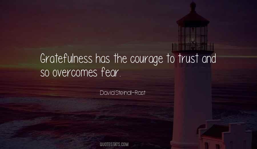 Overcoming Your Fear Quotes #272229