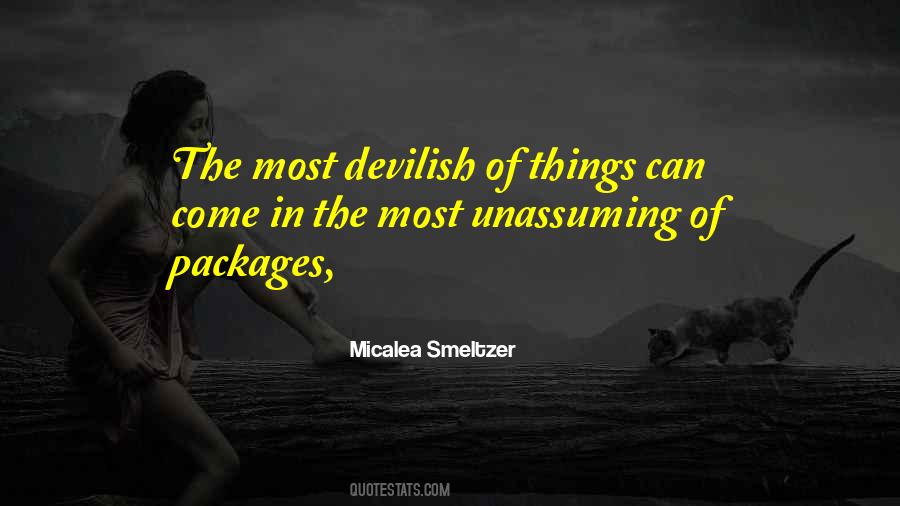 Quotes About The Unassuming #1129208