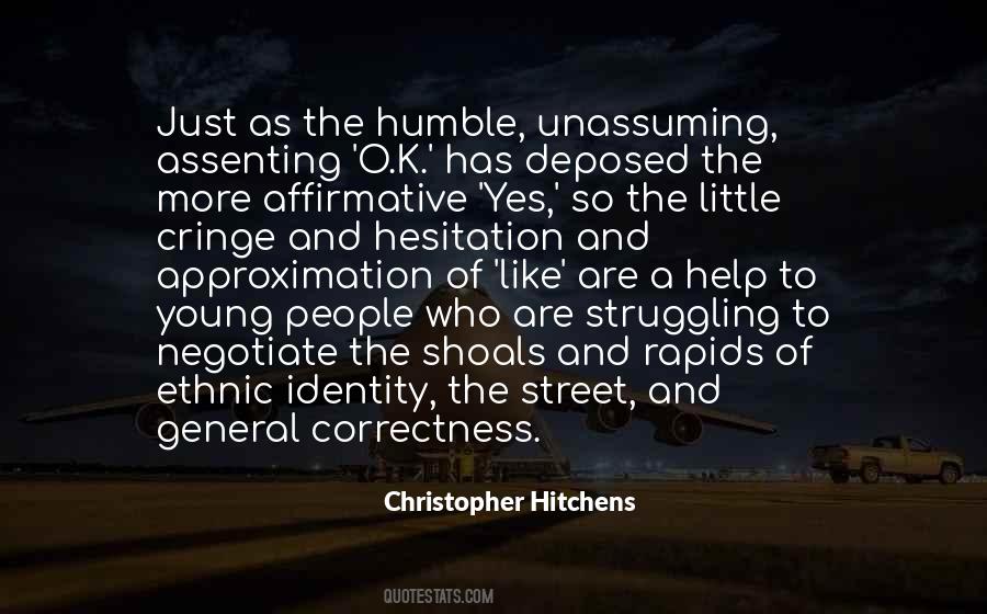 Quotes About The Unassuming #472871