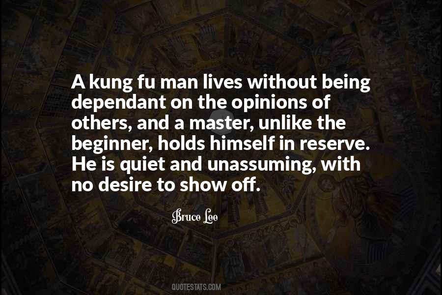 Quotes About The Unassuming #571761