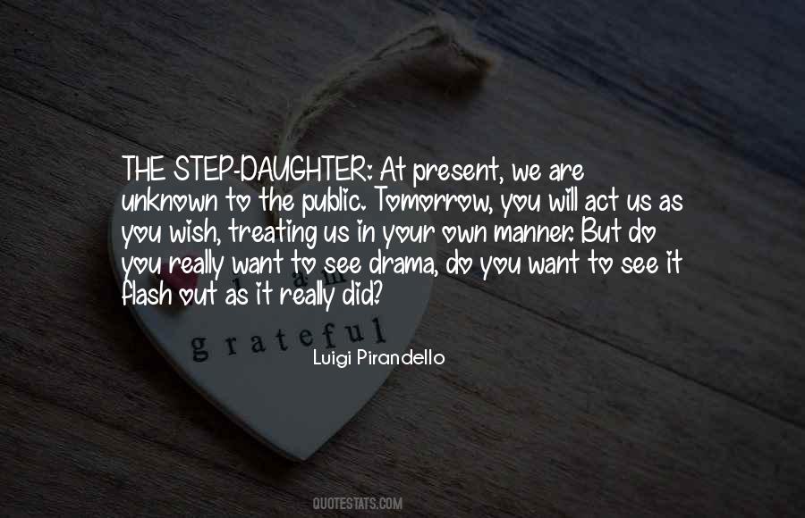 If I Were Gone Tomorrow Quotes #44239