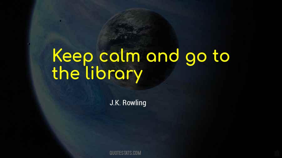 How To Do Keep Calm Quotes #1440192