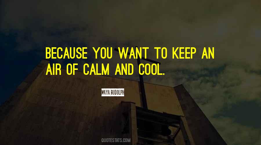 How To Do Keep Calm Quotes #151410