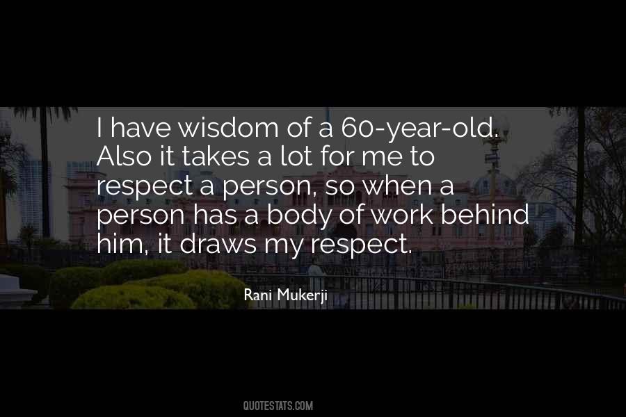 Respect My Work Quotes #1300273