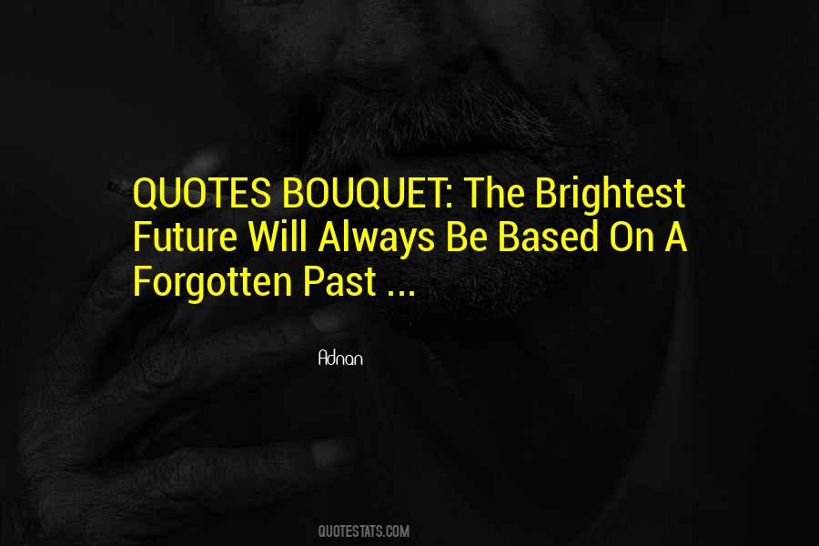 Moving Past Quotes #287755