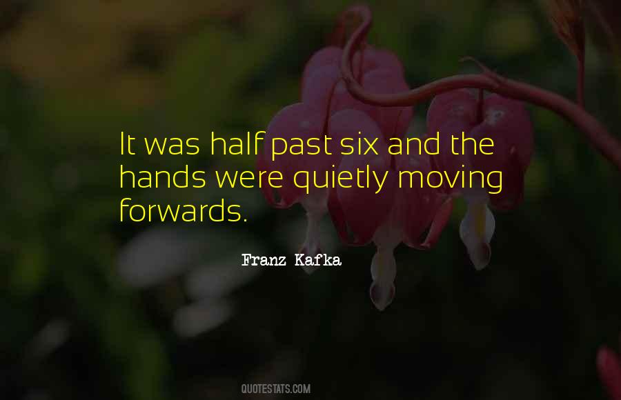 Moving Past Quotes #458937