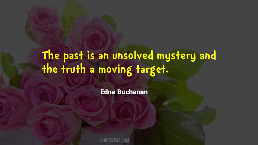 Moving Past Quotes #539249