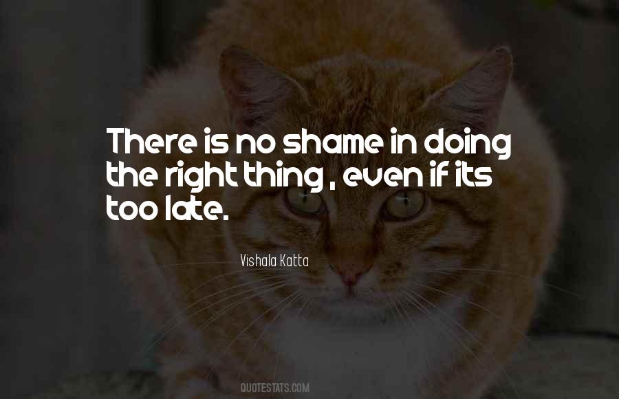 There Is No If Quotes #287170