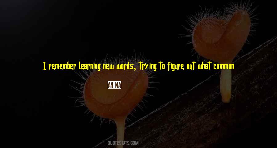 Quotes About Finding New Words #707592
