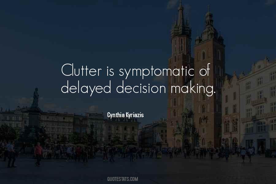 Declutter Quotes #278679