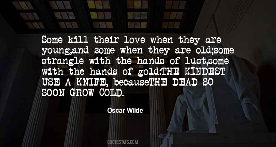 Knife Love Quotes #1447570