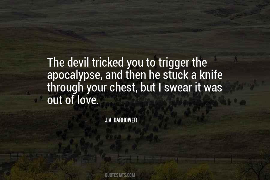 Knife Love Quotes #603152