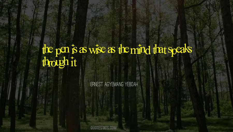 Wisdom Leadership Quotes #1328571
