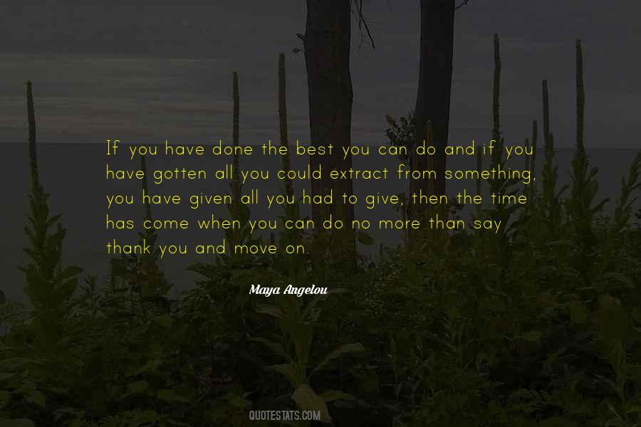 Thank You For Giving Me Your Time Quotes #236158