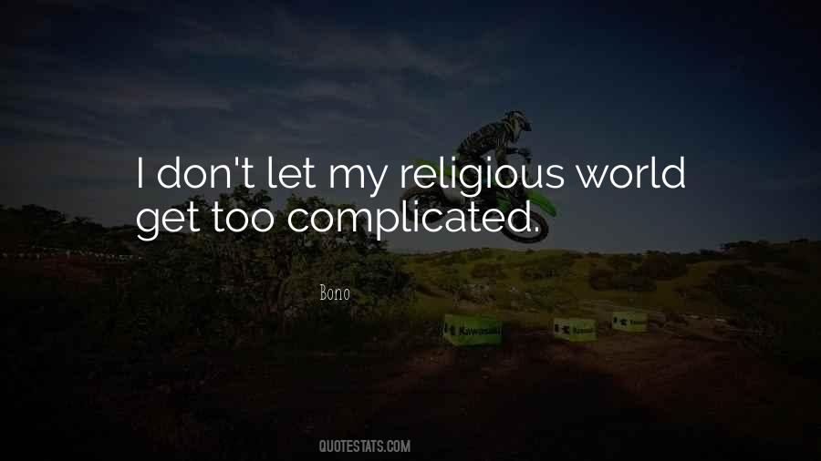 Too Religious Quotes #865412