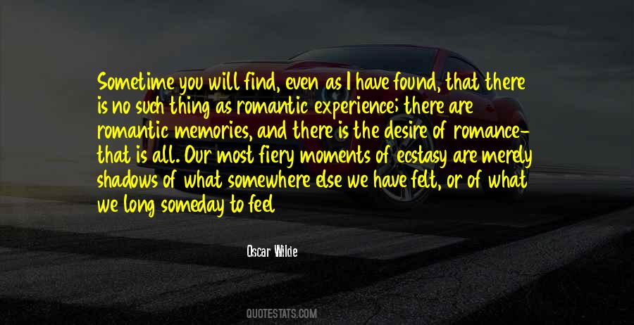 We All Have Our Moments Quotes #1130520