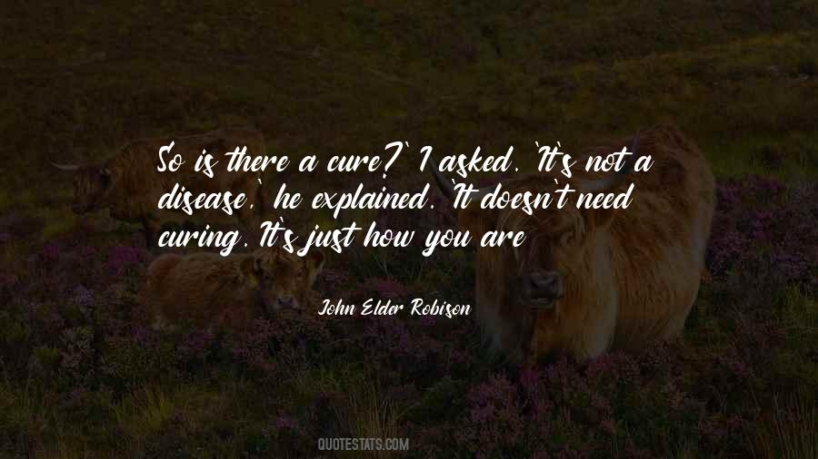 You Are A Disease Quotes #1086560