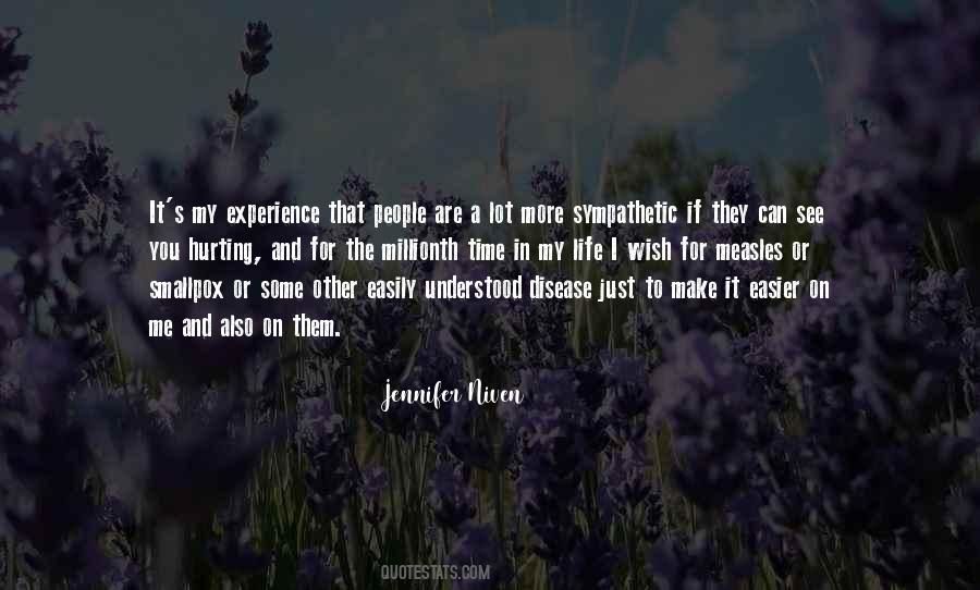 You Are A Disease Quotes #1819992