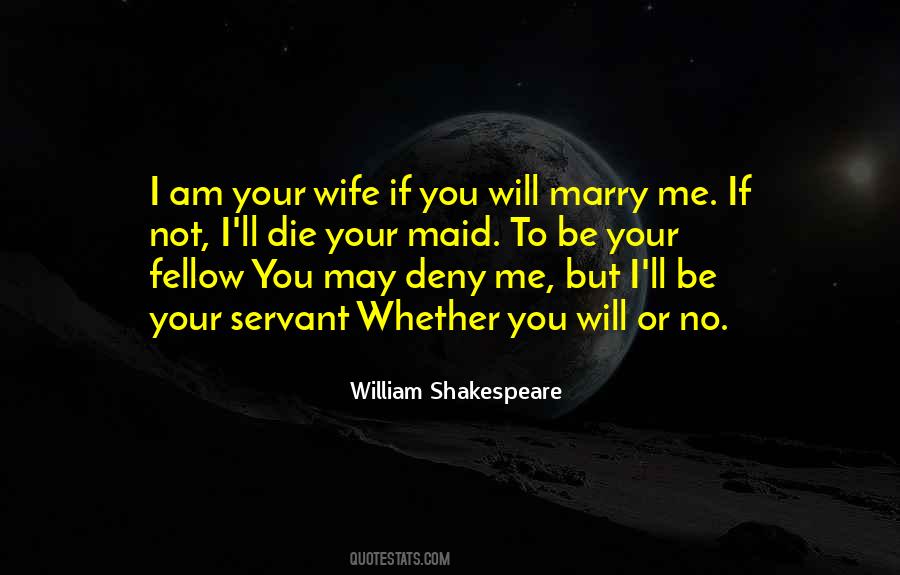 I Am Your Servant Quotes #1052224