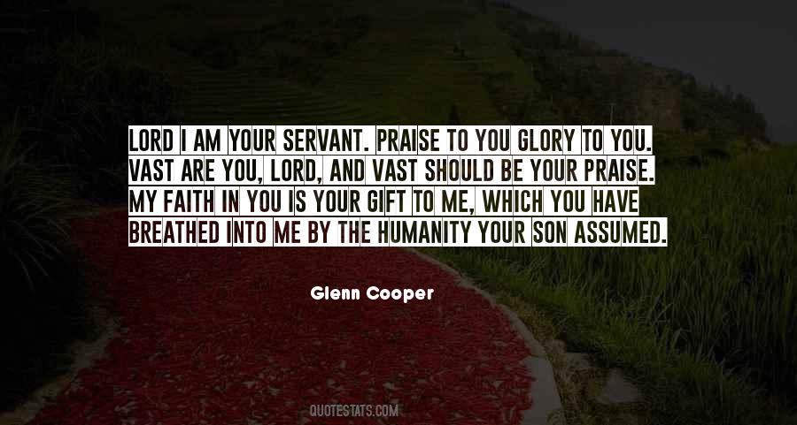 I Am Your Servant Quotes #1159309