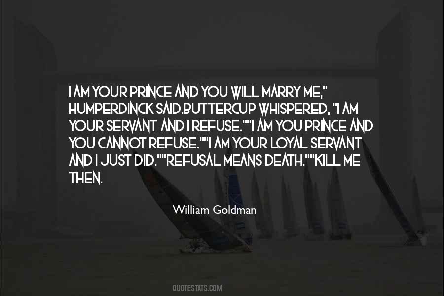 I Am Your Servant Quotes #227847