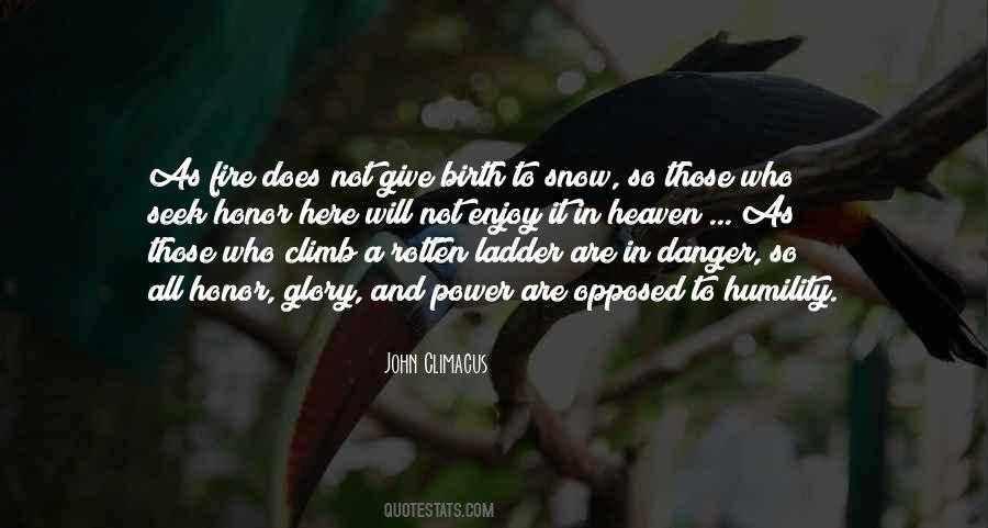 John Of The Ladder Quotes #1463044