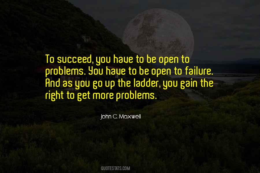 John Of The Ladder Quotes #1466183