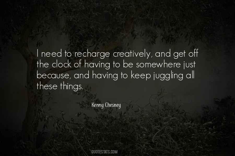 I Need To Recharge Myself Quotes #1329228