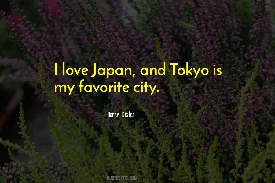 I Love My City Quotes #1220490